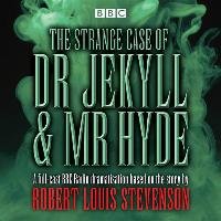 The Strange Case of Dr Jekyll & Mr Hyde Robert Louis Stevenson