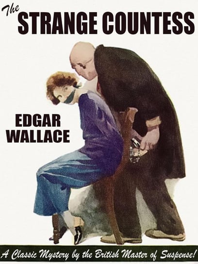 The Strange Countess Edgar Wallace, Darrell Schweitzer
