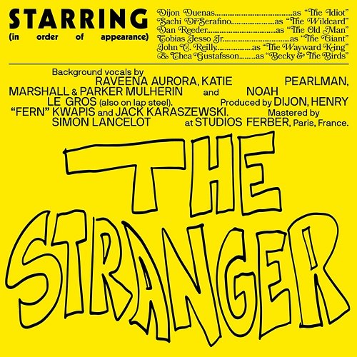 The Stranger Dijon feat. Becky and the Birds, Dan Reeder, John C. Reilly, SACHI, Tobias Jesso Jr.