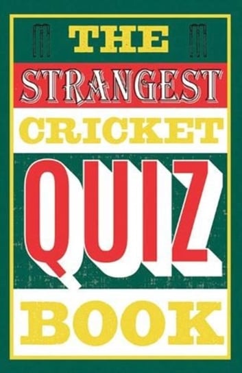 The Strangest Cricket Quiz Book Allen Ian
