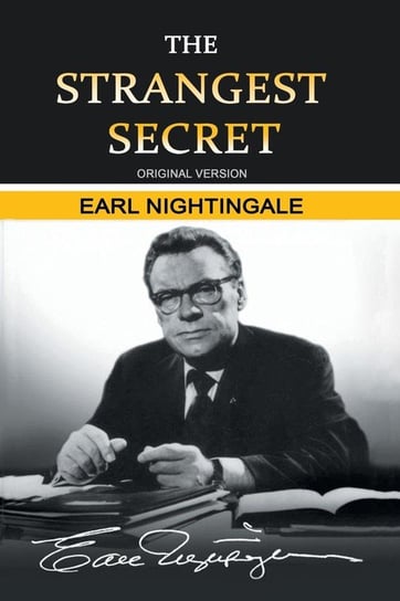The Strangest Secret Nightingale Earl