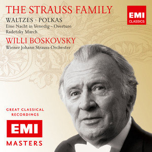 The Strauss Family Boskovsky Willi