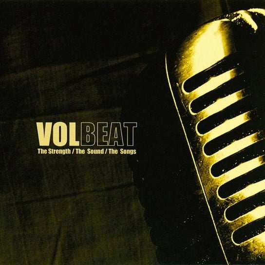 The Strenght The Sound. Volbeat