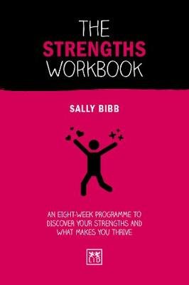 The Strengths Workbook Bibb Sally