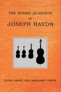 The String Quartets of Joseph Haydn Grave Floyd, Grave Margaret