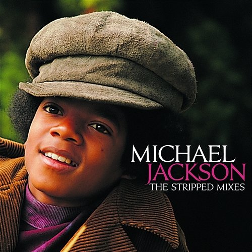 The Stripped Mixes Michael Jackson