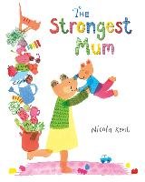 The Strongest Mum Kent Nicola