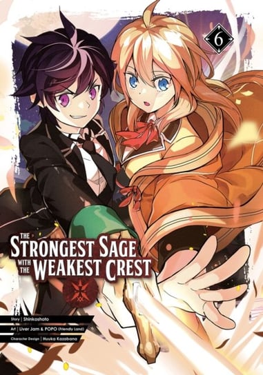 The Strongest Sage With The Weakest Crest 6 Shinkoshoto