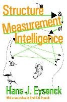 The Structure and Measurement of Intelligence Eysenck Hans J.