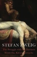 The Struggle with the Daemon Zweig Stefan