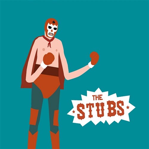 The Stubs The stubs