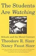 The Students Are Watching Sizer Theodore R.