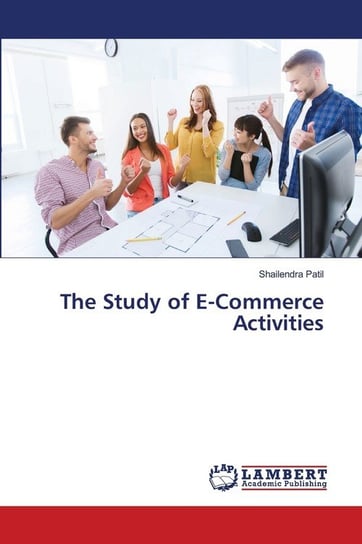 The Study of E-Commerce Activities Patil Shailendra