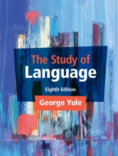 The Study of Language Opracowanie zbiorowe