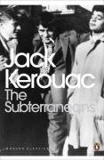 The Subterraneans Kerouac Jack