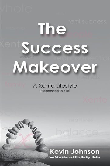 The Success Makeover Johnson Kevin