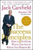 The Success Principles(TM) - 10th Anniversary Edition Canfield Jack, Switzer Janet