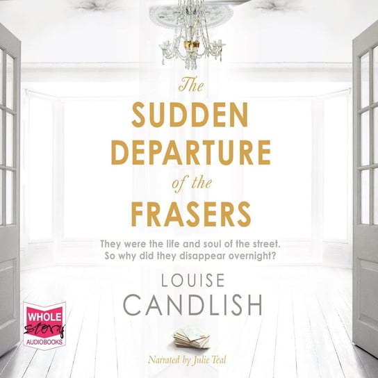 The Sudden Departure of The Frasers Candlish Louise