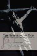 The Suffering of God According to Martin Luther's 'Theologia Crucis' Ngien Dennis