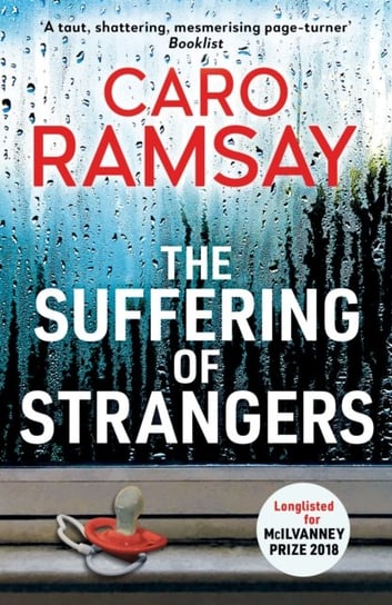 The Suffering of Strangers Ramsay Caro