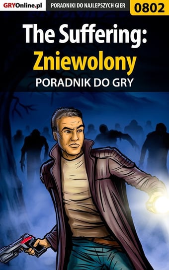 The Suffering: Zniewolony - poradnik do gry Józefowicz Antoni Hat