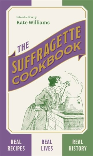 The Suffragette Cookbook Williams Kate