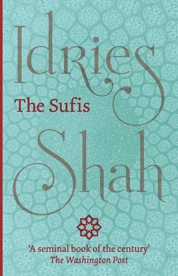 The Sufis Shah Idries