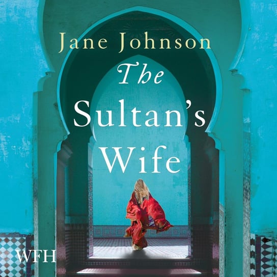The Sultan's Wife Johnson Jane