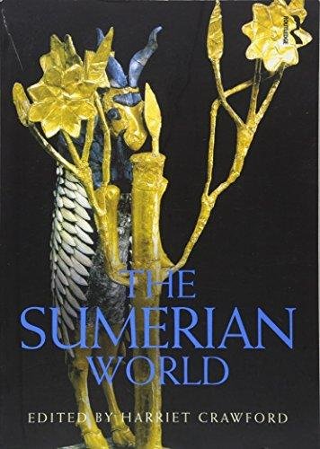 The Sumerian World Taylor&Francis Ltd.