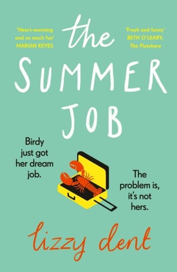 The Summer Job: The most feel-good romcom of 2021 soon to be a TV series Dent Lizzy
