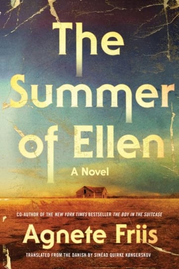 The Summer Of Ellen Friis Agnete
