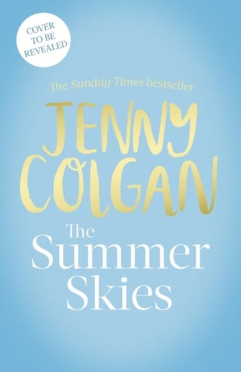 The Summer Skies Jenny T. Colgan