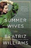 The Summer Wives Williams Beatriz