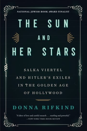 The Sun And Her Stars Donna Rifkind