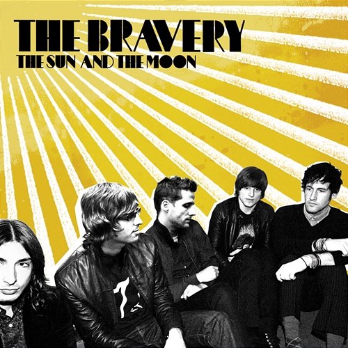 The Sun And The Moon The Bravery