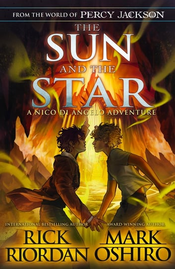 The Sun and the Star Riordan Rick, Oshiro Mark