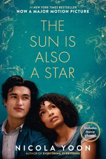 The Sun Is Also a Star Movie. Tie-in Edition Nicola Yoon