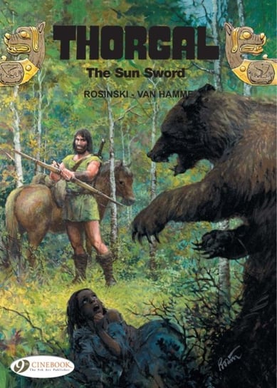 The Sun Sword. Thorgal. Volume 10 Hamme Jean Van