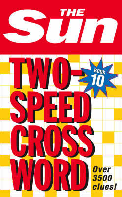 The Sun Two-Speed Crossword Book 10 The Sun
