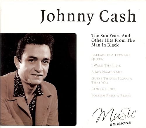 The Sun Years and Other Hits from the Man in Black Cash Johnny