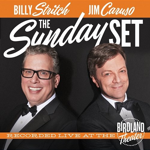 The Sunday Set Jim Caruso, Billy Stritch