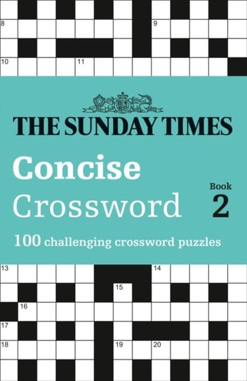 The Sunday Times Concise Crossword. Book 2. 100 Challenging Crossword Puzzles Opracowanie zbiorowe