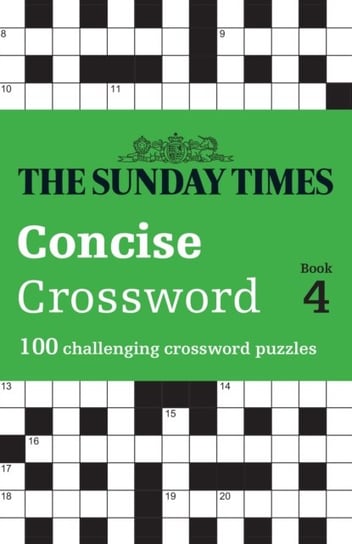 The Sunday Times Concise Crossword Book 4: 100 Challenging Crossword Puzzles The Times Mind Games