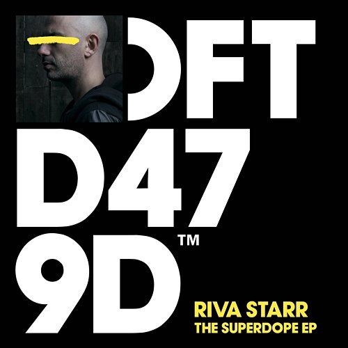 The Superdope EP Riva Starr