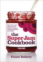 The SuperJam Cookbook Doherty Fraser