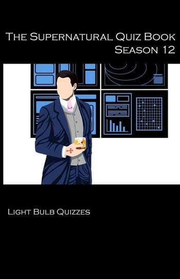 The Supernatural Quiz Book Season 12 Quizzes Light Bulb