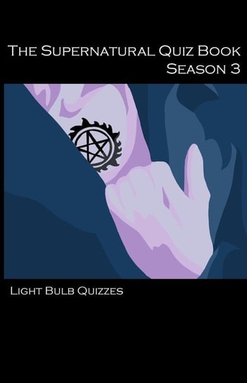 The Supernatural Quiz Book Season 3 Quizzes Light Bulb