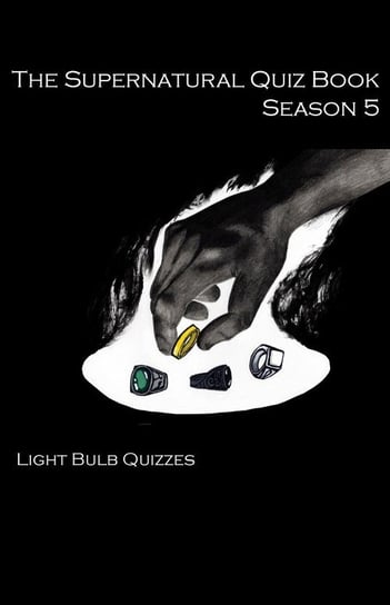 The Supernatural Quiz Book Season 5 Quizzes Light Bulb
