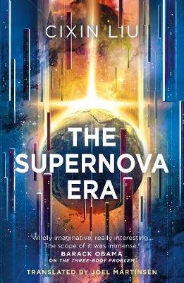 The Supernova Era Cixin Liu