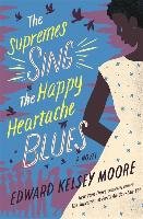 The Supremes Sing the Happy Heartache Blues Kelsey Moore Edward